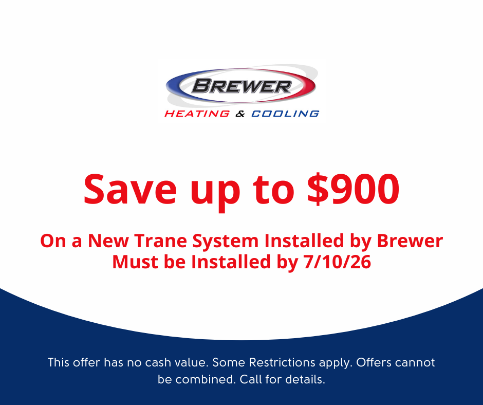 Brewer Heating & Cooling promotion offering up to $900 savings on a new Trane system installation, valid if installed by July 10, 2026.