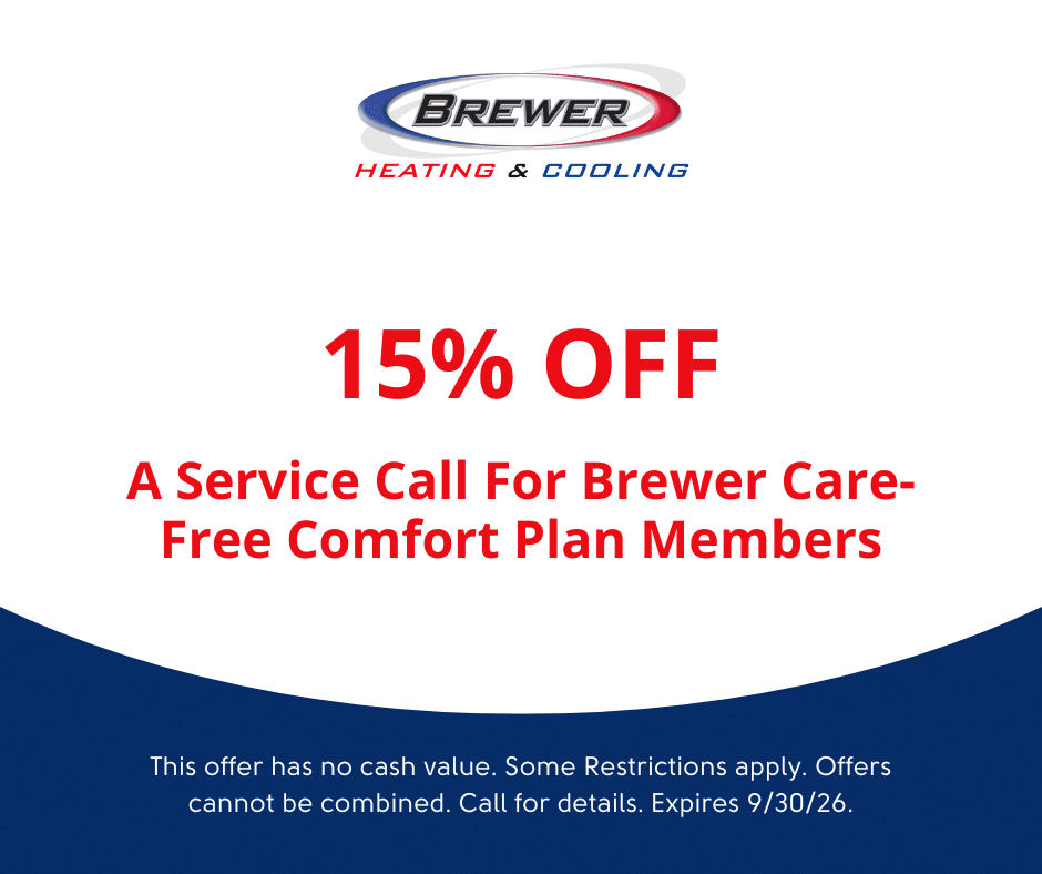 15 percent off of service calls when on comfort HVAC care plan